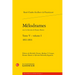 Melodrames. Tome V, Volume I: 1811-1814