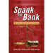 Spank the Bank: The Guide to Alternative Business Financing