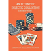 An Eccentric Eclectic Collection: A Book of Poems