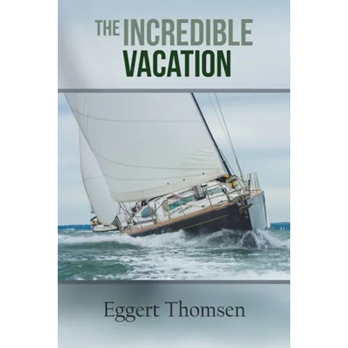 The Incredible Vacation