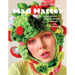 Mad Hatter: Crazy, Colorful Crochet Designs to Hook and Show Off