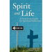 Spirit and Life: A Franciscan Guide for Spiritual Reflection