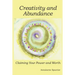 Creativity and Abundance: Claiming Your Power and Worth