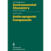 Anthropogenic Compounds