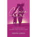 Choice Mom: An Empowering Guide to Becoming a Single Mother by Choice