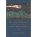 Gothic America: Narrative, History, and Nation