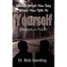 Watch What You Say When You Talk To Yourself: Vitaminds to Ponder