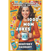 1000 Mom Jokes: A Hilarious Collection of Laughter for the Whole Family