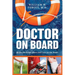 Doctor on Board: Ship's Medicine Chest and Care on the Water