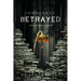 Innocents Betrayed: A true story of justice abandoned