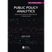 Public Policy Analytics: Code and Context for Data Science in Government