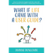 What if Life Came With a User Guide?: How to overcome negative self-talk, deal with difficult people and adjust to challenging situations
