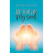Judge My Soul