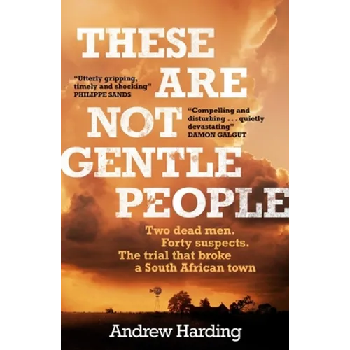 These Are Not Gentle People