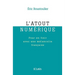 L'atout numérique