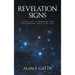 Revelation Signs: Astrology Condemned and Discovering What God Says