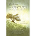 Shadows and Substance: The Truth About Jewish Roots and Christian Believers
