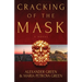 Cracking of the Mask