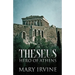 Theseus: Hero Of Athens