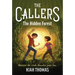 The Callers: The Hidden Forest: Book 2