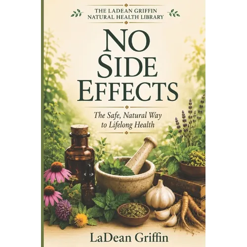 No Side Effects: The Return to Herbal Medicine