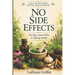 No Side Effects: The Return to Herbal Medicine