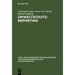 Umweltschutz-Reporting: Umwelterklärungen Und -Berichte ALS Module Eines Reportingsystems
