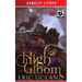 High Gloom: A LitRPG/GameLit Adventure