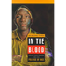 In the Blood: Sickle Cell Anemia and the Politics of Race