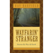 Wayfarin' Stranger