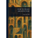 How to Study Architecture