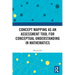 Concept Mapping as an Assessment Tool for Conceptual Understanding in Mathematics