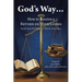 God's Way...: How to Receive a RETURN ON YOUR LOSSES, Build Your Portfolio in Thirty-One Days