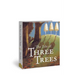 The Tale of Three Trees: A Traditional Folktale