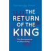 The Return of the King: A Renaissance of Masculinity