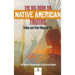 The Big Book on Native American Truths: Tribes and Their Ways of Life Children's Geography & Cultures Books