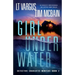 Girl Under Water: An absolutely unputdownable and gripping crime thriller