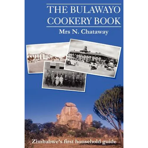 The Bulawayo Cookery Book