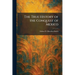 The True History of the Conquest of Mexico