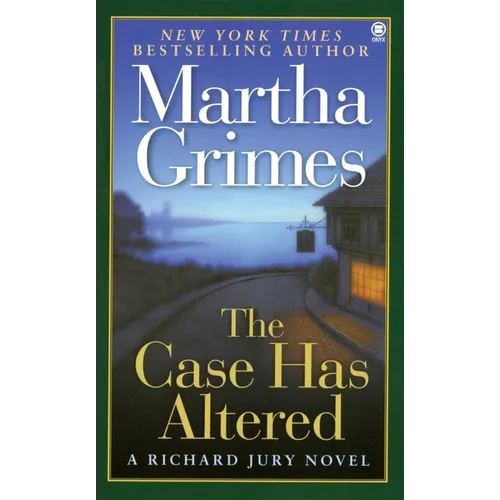 The Case Has Altered: A Richard Jury Novel
