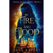 By Fire and Flood