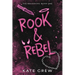Rook & Rebel