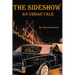 The Sideshow: An Urban Tale