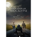 Once Upon an Apocalypse: Book 1 - The Journey Home - Revised Edition