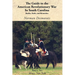 The Guide to the American Revolutionary War in South Carolina