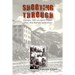 Shooting Through: Campo 106 escaped POWs after the Italian Armistice