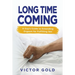 Long Time Coming: A Guy's Guide to Extending Orgasm for Fulfilling Sex
