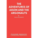 The Adventures of Jason and the Argonauts