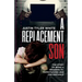 A Replacement Son: The Story Of Being A Prisoner To Expectations and Circumstance