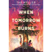When Tomorrow Burns